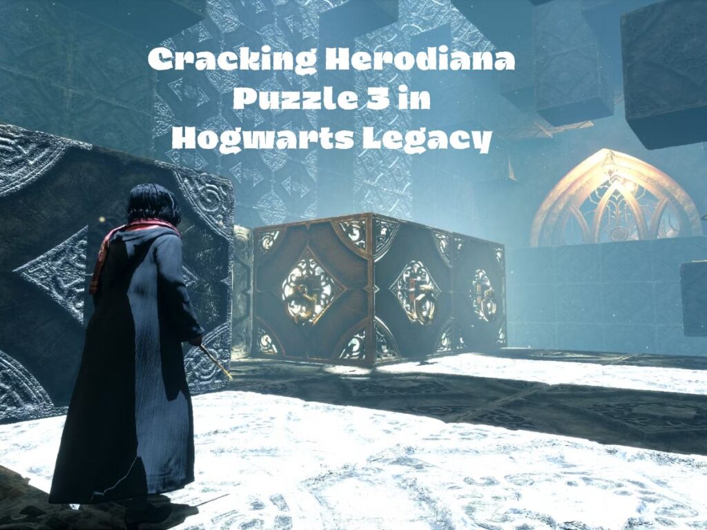 Cracking Herodiana Puzzle 3 in Hogwarts Legacy